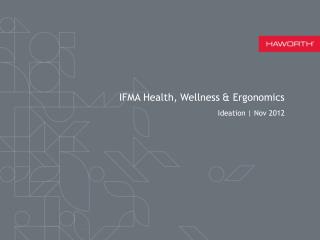 IFMA Health, Wellness & Ergonomics
