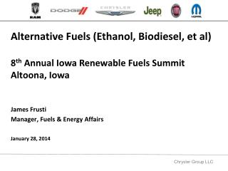 James Frusti Manager, Fuels & Energy Affairs
