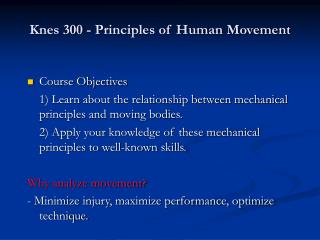 Knes 300 - Principles of Human Movement
