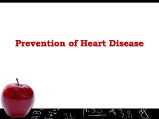 Prevention of Heart Disease