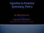 Injustice in America Summary, Part 2