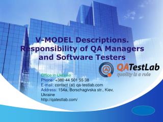 V-MODEL Descriptions. Responsibility of QA Managers and Soft