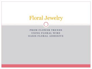 Floral Jewelry