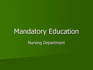 Mandatory Education
