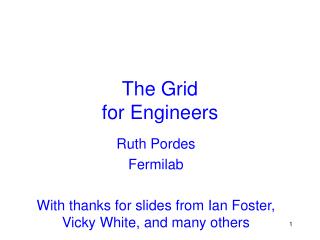 The Grid for Engineers