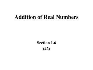 Addition of Real Numbers