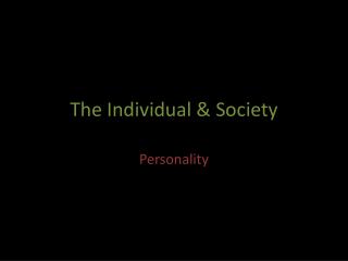 The Individual & Society
