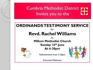 Cumbria Methodist District Invites you to the
