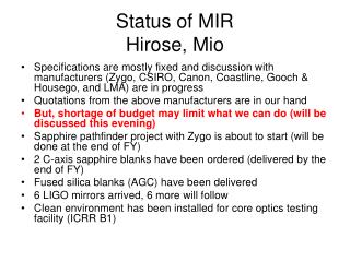 Status of MIR Hirose, Mio