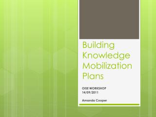 Building Knowledge Mobilization Plans