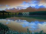 In The Name of GOD