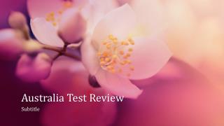 Australia Test Review