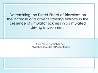 Alex Chen and Chris Deits Statistics 566 – Final Presentation