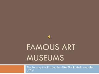 Famous Art Museums
