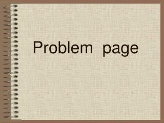 Страница проблема. Problem Page. Презентация в Pages. Problem Page in Magazines. Problem Page перевод.