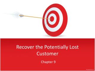 Recover the Potentially Lost Customer