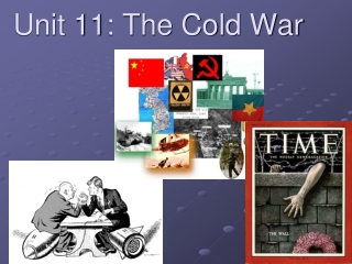 Unit 11: The Cold War