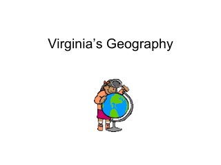 Virginia’s Geography