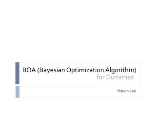 BOA (Bayesian Optimization Algorithm)