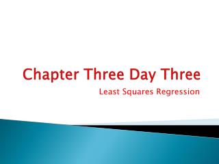 Chapter Three Day Three