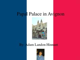 Papal Palace in Avignon