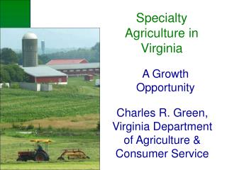 Specialty Agriculture in Virginia