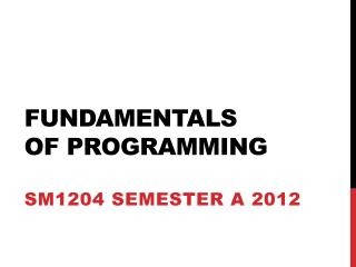 Fundamentals of Programming