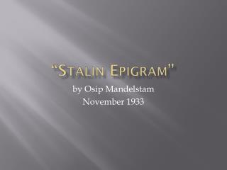 “Stalin Epigram”