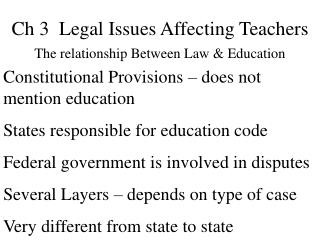 Ch 3 Legal Issues Affecting Teachers