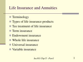 Life Insurance and Annuities