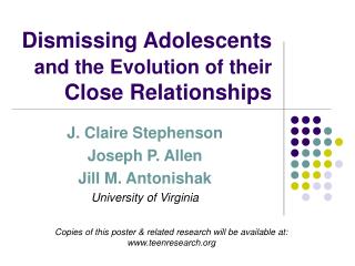 Dismissing Adolescents and the Evolution of their Close Relationships