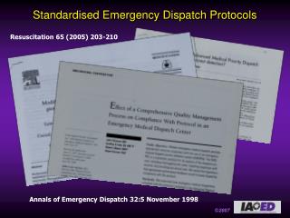 Standardised Emergency Dispatch Protocols