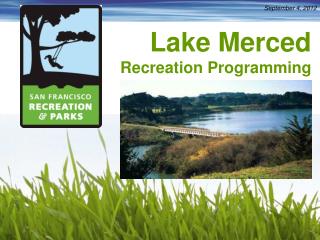 Lake Merced Recreation Programming