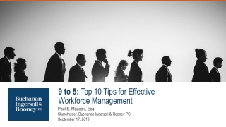 9 to 5: Top 10 Tips for Effective Workforce Management