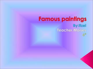 Famous paintings