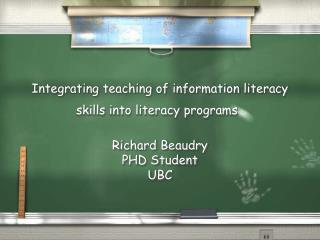 Integrating teaching of information literacy skills into literacy programs