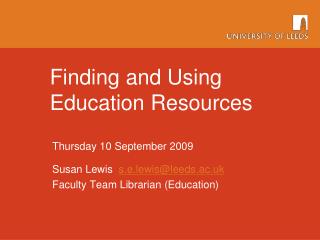 Finding and Using Education Resources