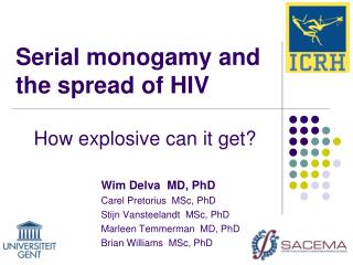 Serial monogamy and the spread of HIV