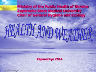 HEALTH AND WEATHER