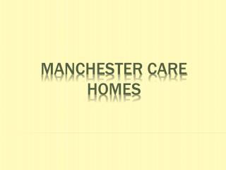 Manchester care homes