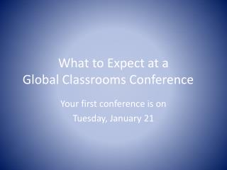 What to Expect at a Global Classrooms Conference