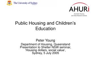 Public Housing and Children’s Education