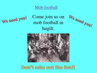 Mob football