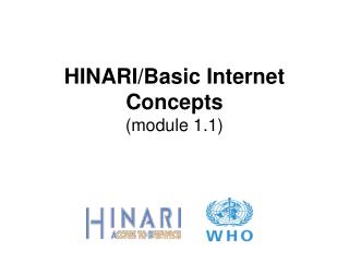 HINARI/Basic Internet Concepts (module 1.1)