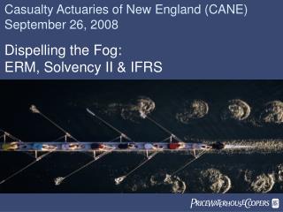 Casualty Actuaries of New England (CANE) September 26, 2008