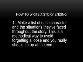 How to write a story ending