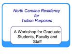 North Carolina Residency for Tuition Purposes