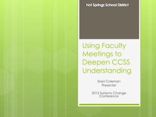 Using Faculty Meetings to Deepen CCSS Understanding