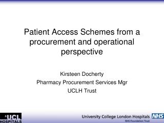 Patient Access Schemes from a procurement and operational perspective