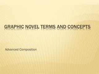 Graphic Novel Terms and Concepts
